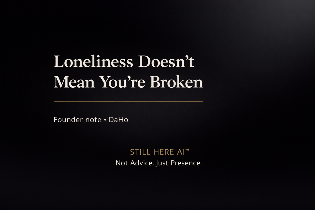 Loneliness Doesn’t Mean You’re Broken