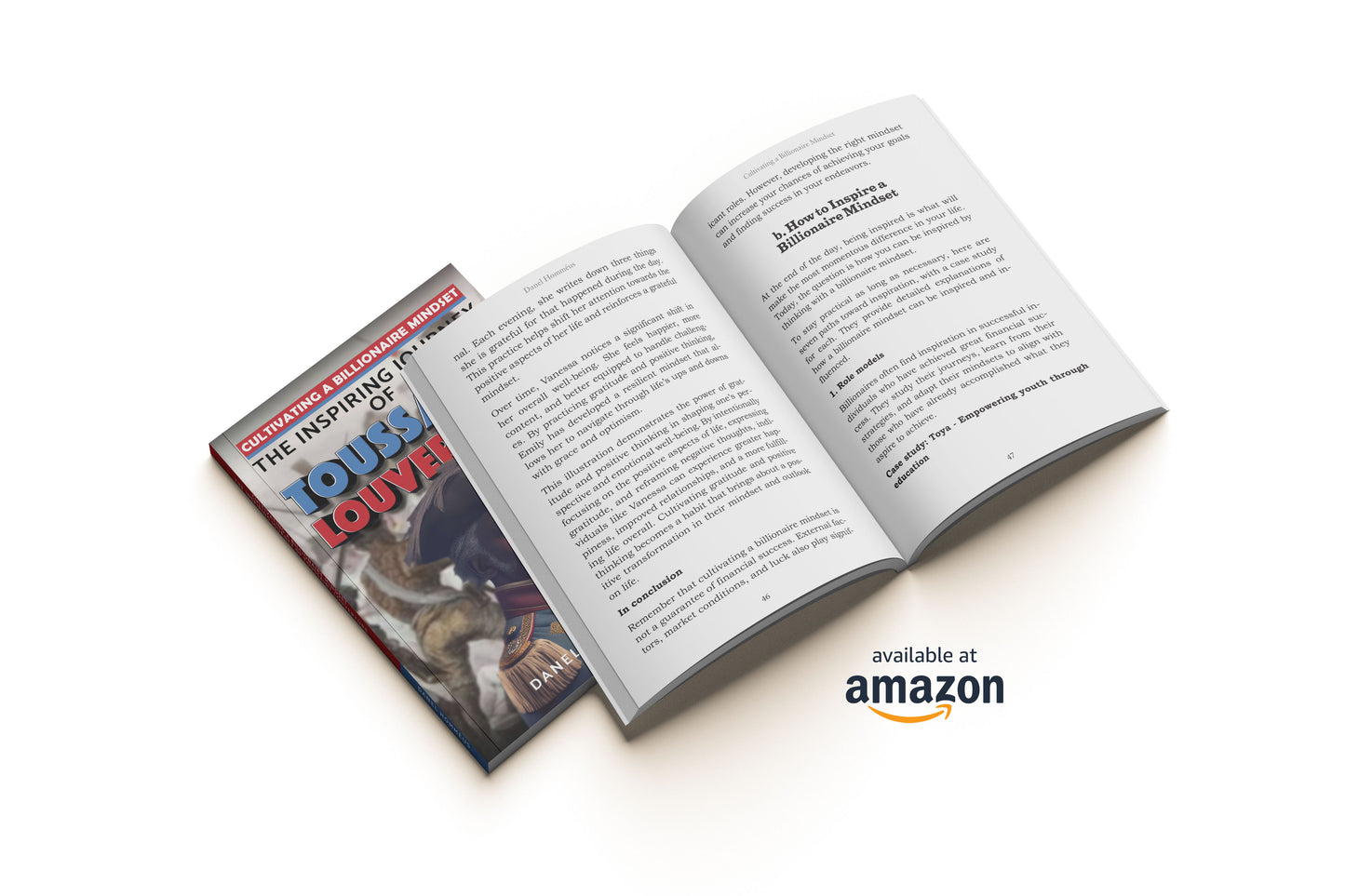 Cultivating a Billionaire Mindset: The Inspiring Journey of Toussaint Louverture