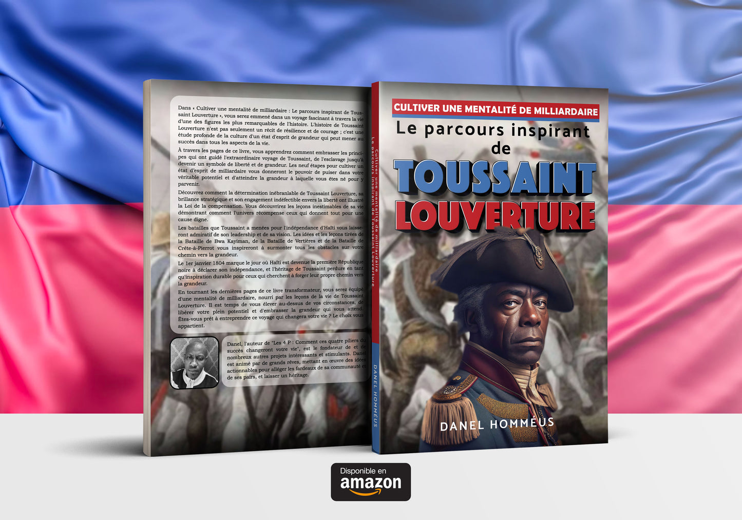 Cultiver une mentalité de milliardaire : Le parcours inspirant de Toussaint Louverture